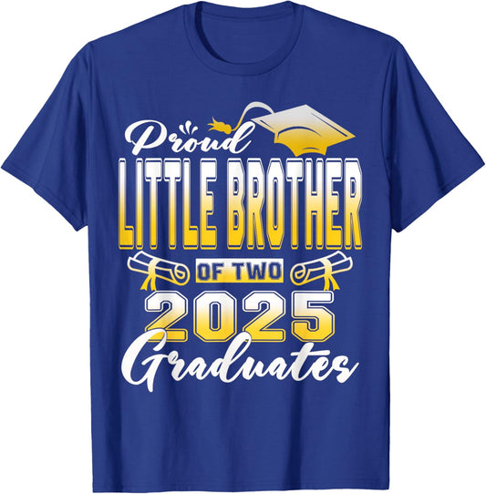Proud Little Brother of two 2025 graduates twins graduation T-Shirt - T-Shirt | Royal