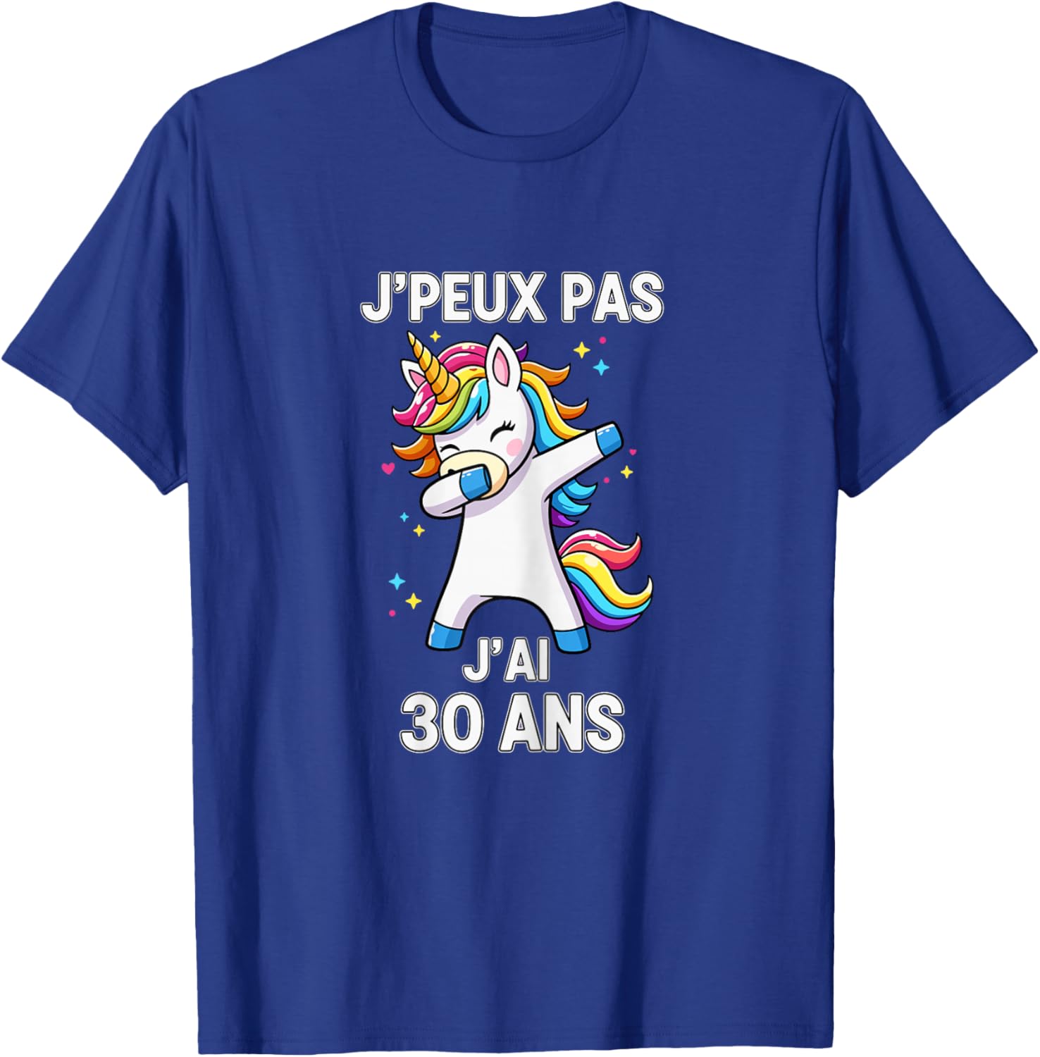 J'Peux Pas J'Ai 30 Ans Licorne Drole Anniversaire 30 Ans T-Shirt - T-Shirt | Royal