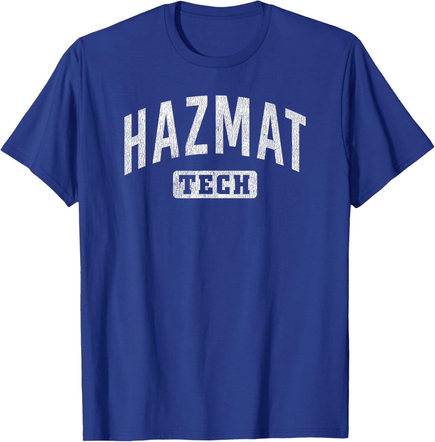 Hazmat Tech Hazardous Materials Response Team Technician T-Shirt - T-Shirt | Royal