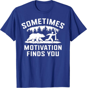 Motivation Finds You Bear Chasing Runner Funny Exercise T-Shirt - T-Shirt | Royal