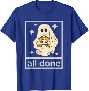 All Done Sign Language Speech Pathology Teacher Halloween T-Shirt - T-Shirt | Royal