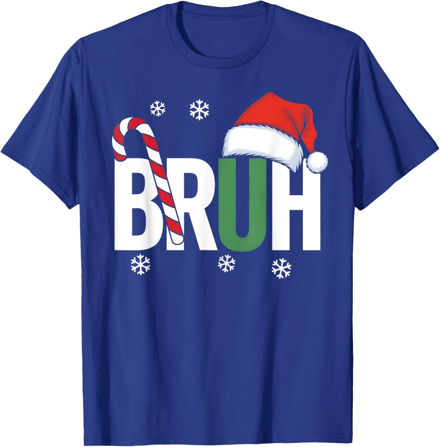 Bruh Christmas Santa Happy Christmas Family Xmas Christmas T-Shirt - T-Shirt | Royal