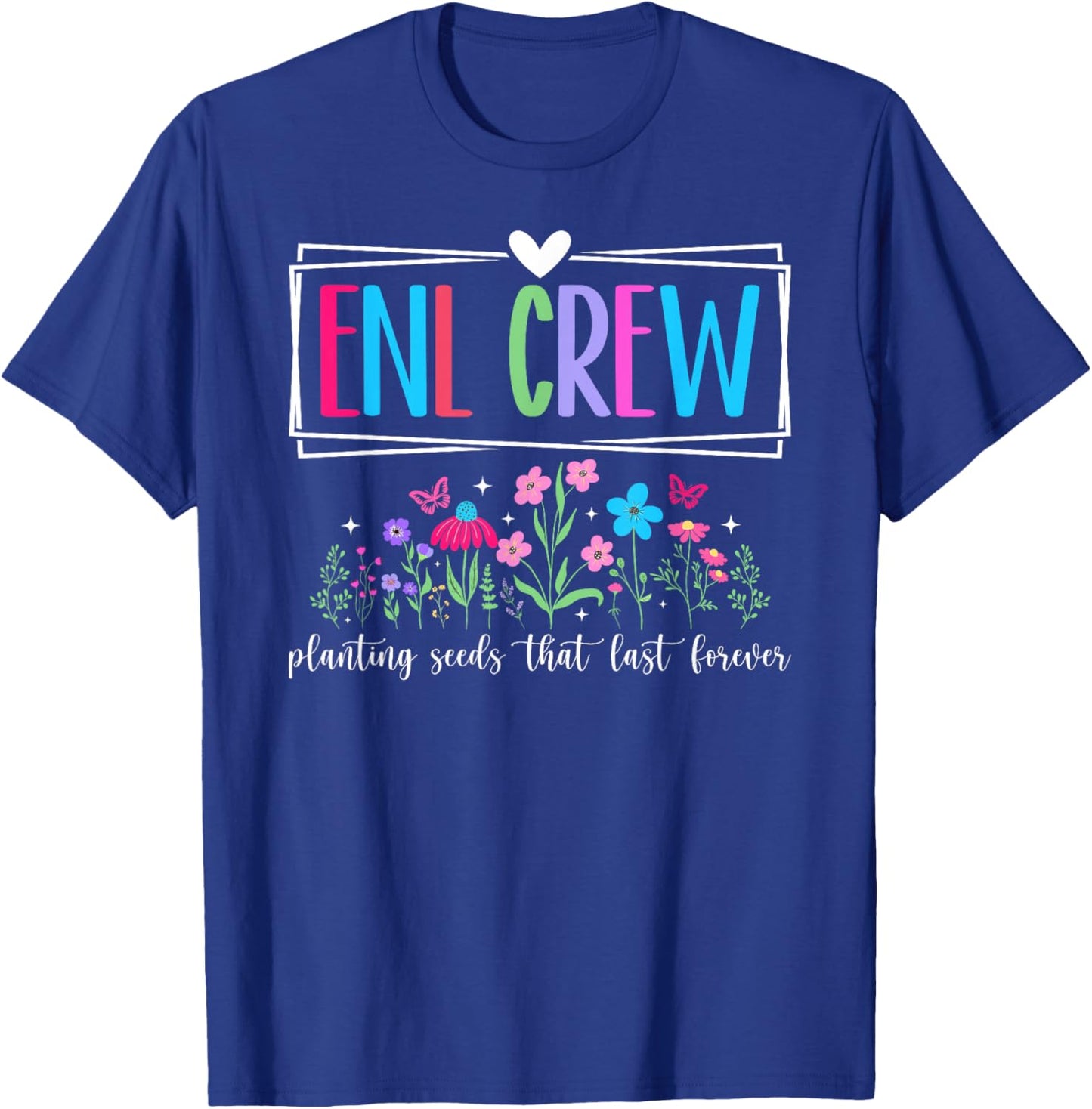ENL Crew ENL Teacher English As A New Language ENL Team T-Shirt - T-Shirt | Royal