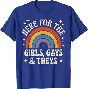 Here for The Girls Gays and Theys Vintage Rainbow LGBTQ Ally T-Shirt - T-Shirt | Royal