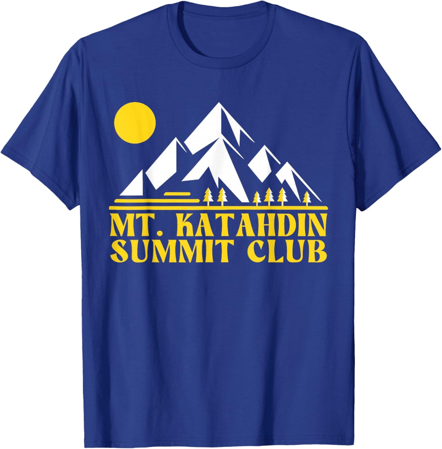 Mount Katahdin Summit Club, Mt Katahdin T-Shirt - T-Shirt | Royal