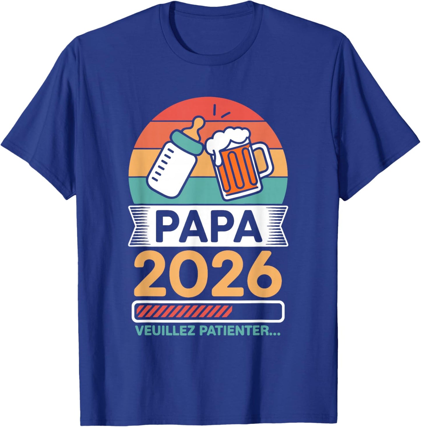 Papa 2026 Future Dad Humour Beer Bottle Announcement Birth T-Shirt - T-Shirt | Royal