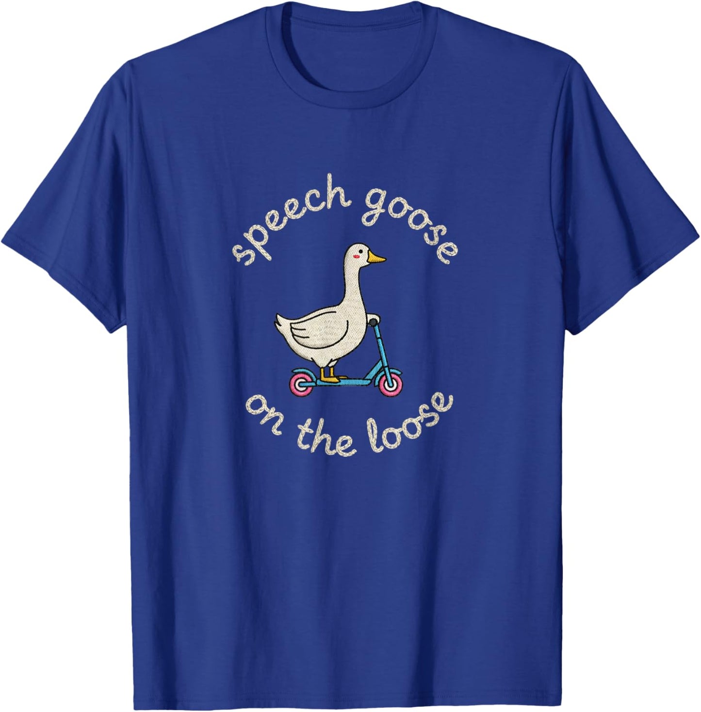 Speech Goose On The Loose Funny Bird Scooter T-Shirt - T-Shirt | Royal