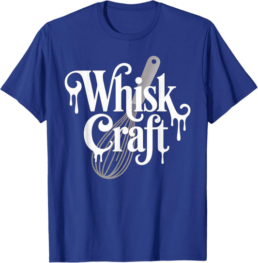 Funny Baking Saying Whisk Craft Kitchen Pun Humor Women Men T-Shirt - T-Shirt | Royal