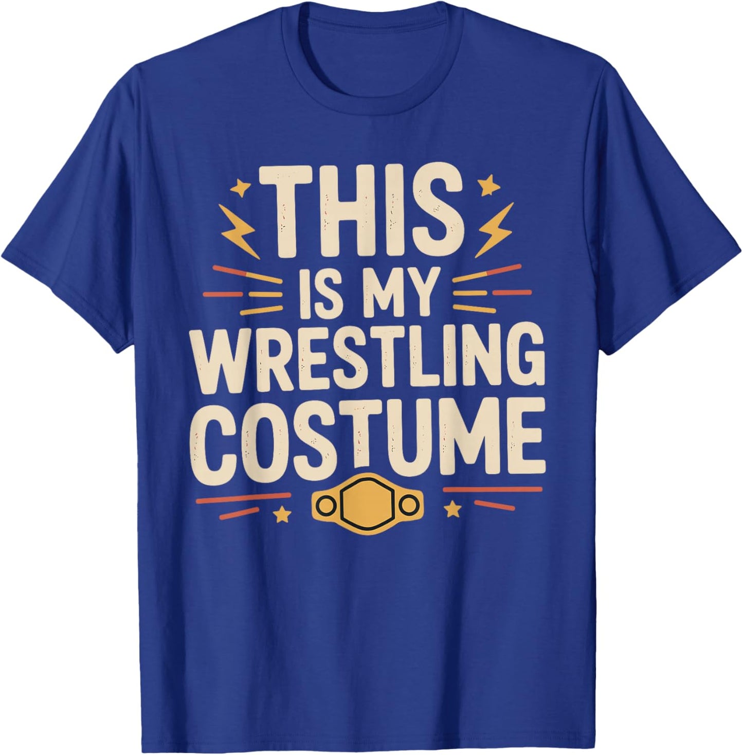 This is My Wrestling Costume - Halloween Wrestler Joke T-Shirt - T-Shirt | Royal