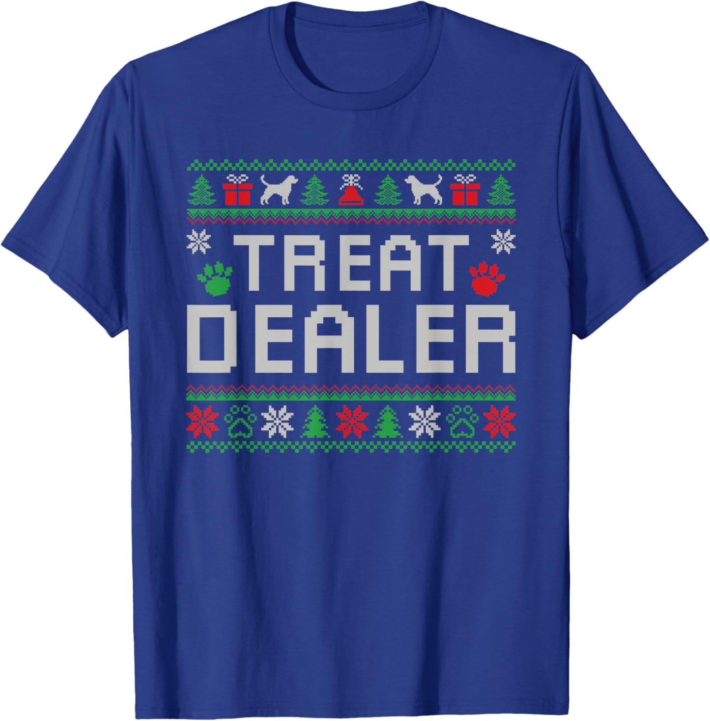 Treat Dealer Christmas Funny Humor Dog Owner Cool Dog Xmas T-Shirt - T-Shirt | Royal