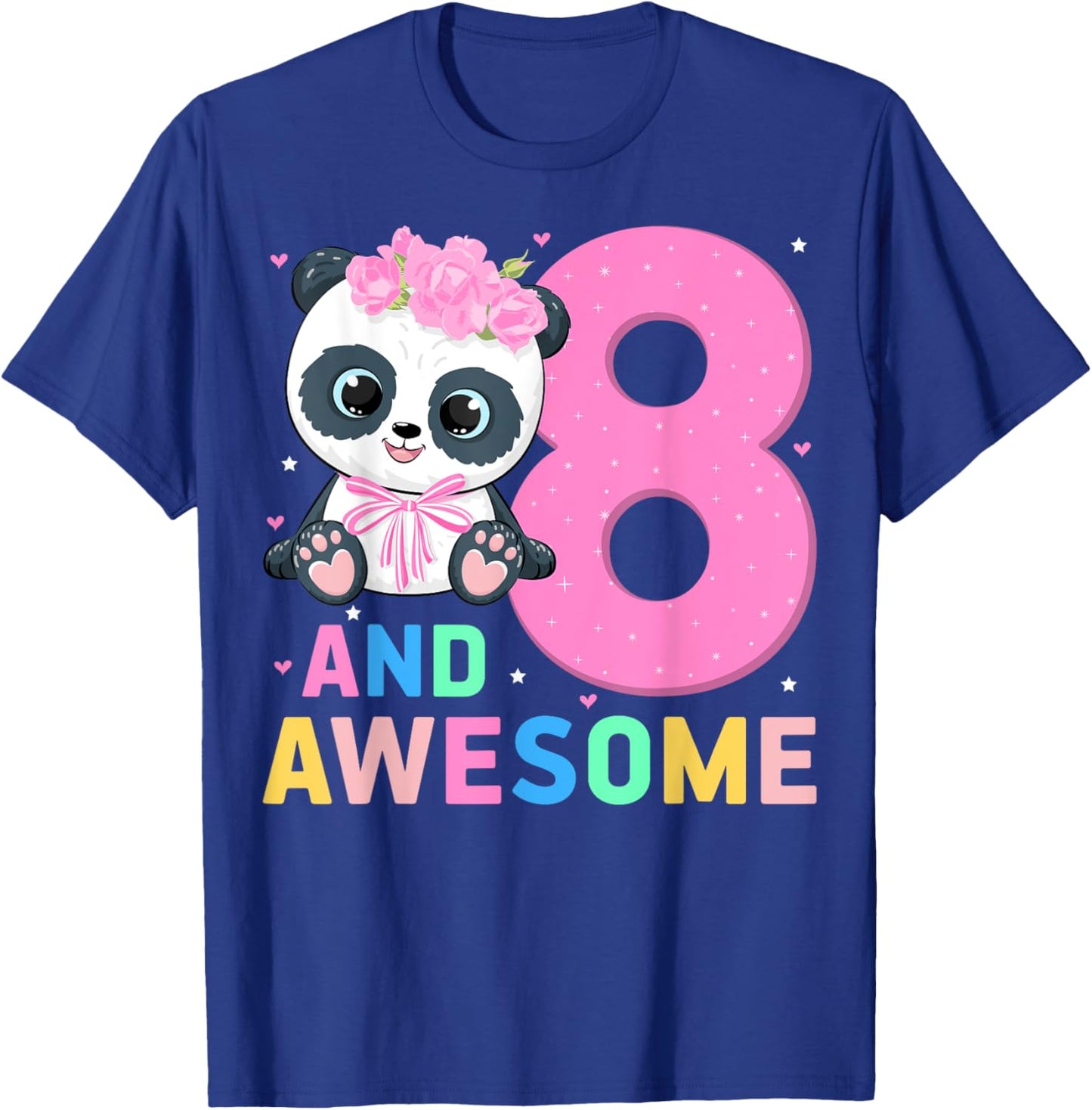 8 And Awesome Panda Kids Eight Years Old 8th Birthday Party T-Shirt - T-Shirt | Royal