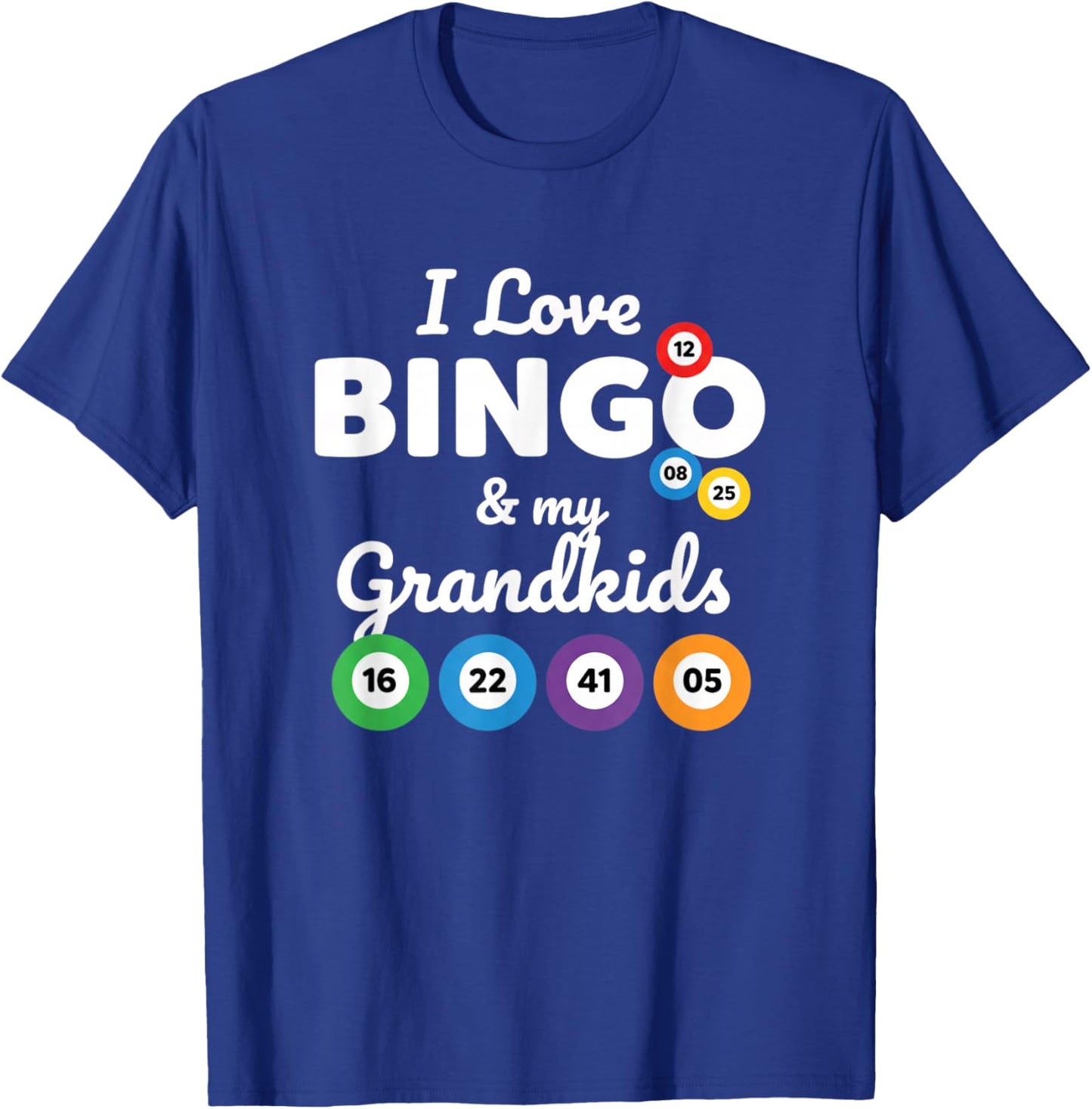 Grandparent I Love Bingo & My Grandkids T-Shirt - T-Shirt | Royal