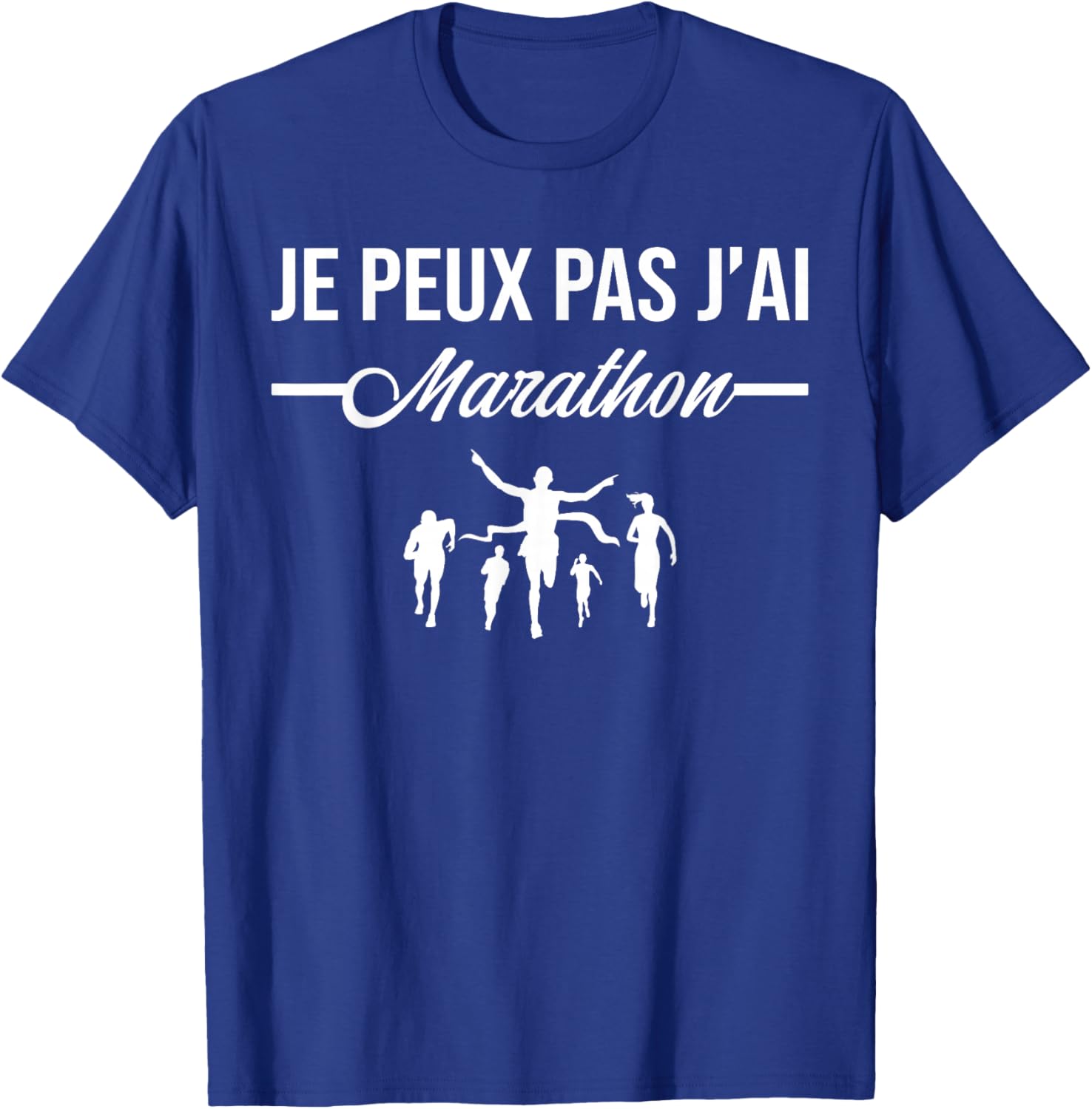Je Peux Pas J'Ai Marathon Marathon Running Funny T-Shirt - T-Shirt | Royal