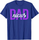 NICU Dad Micro Preemie Baby Dad of NICU Warrior NICU Father T-Shirt - T-Shirt | Royal