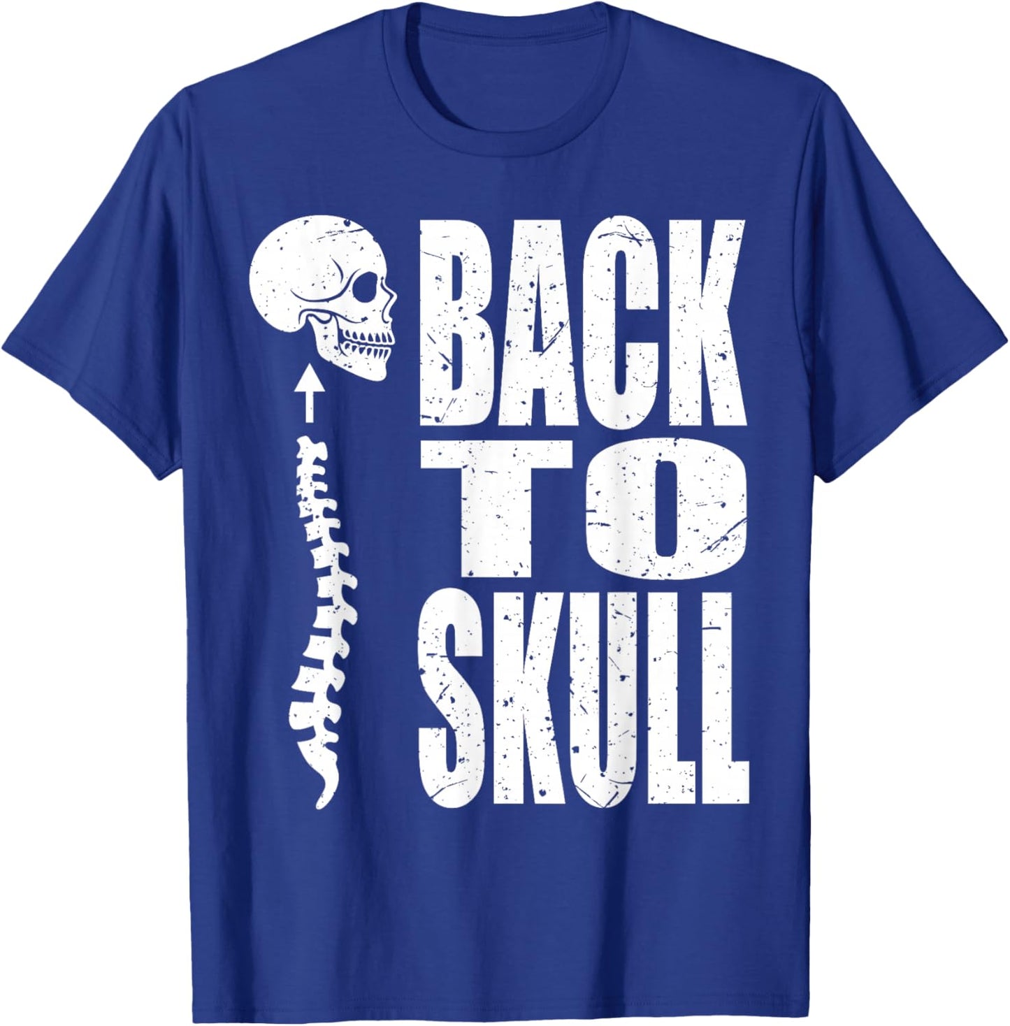 Back To Skull. Back To School T S Funny T-Shirt - T-Shirt | Royal