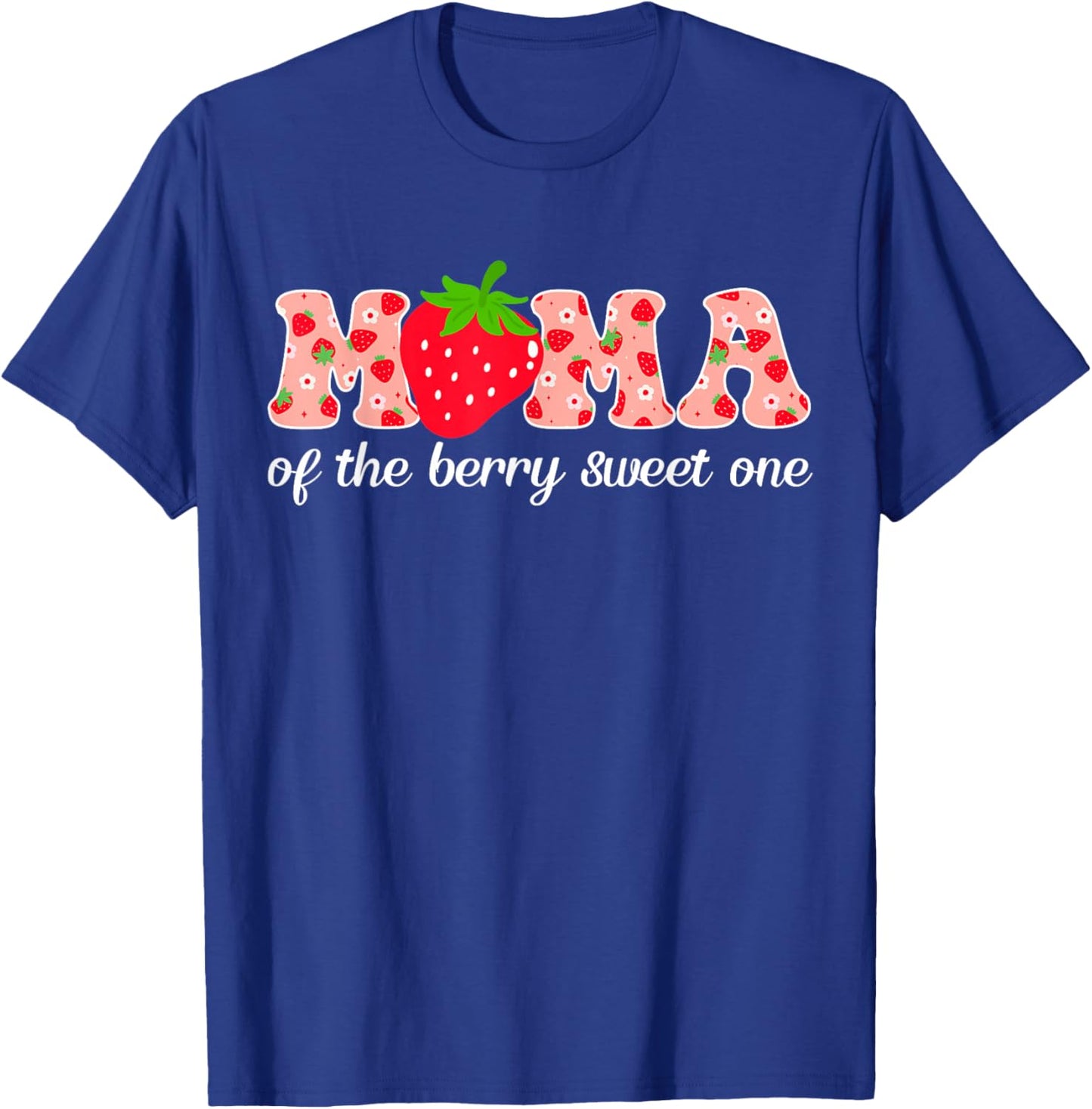 Mama of The Berry Sweet One Birthday Party Family Matching T-Shirt - T-Shirt | Royal