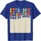 It's My 12th Birthday Sign My Shirt Groovy 12 Years Old T-Shirt - T-Shirt | Royal