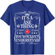 Åse Name Its A Åse Thing You Wouldn't Understand T-Shirt - T-Shirt | Royal