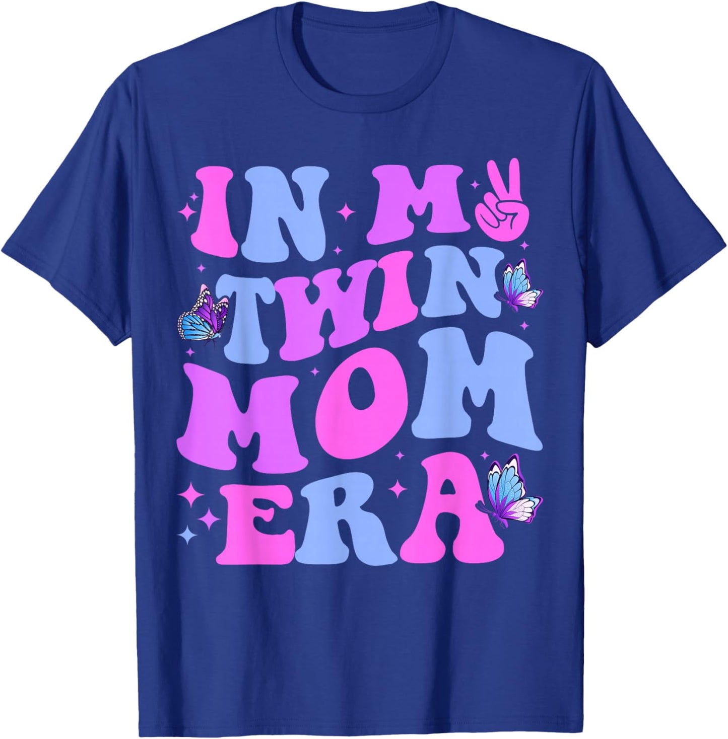 In My Twin Mom Era Baby Announcement New Mom Mother's Day T-Shirt - T-Shirt | Royal
