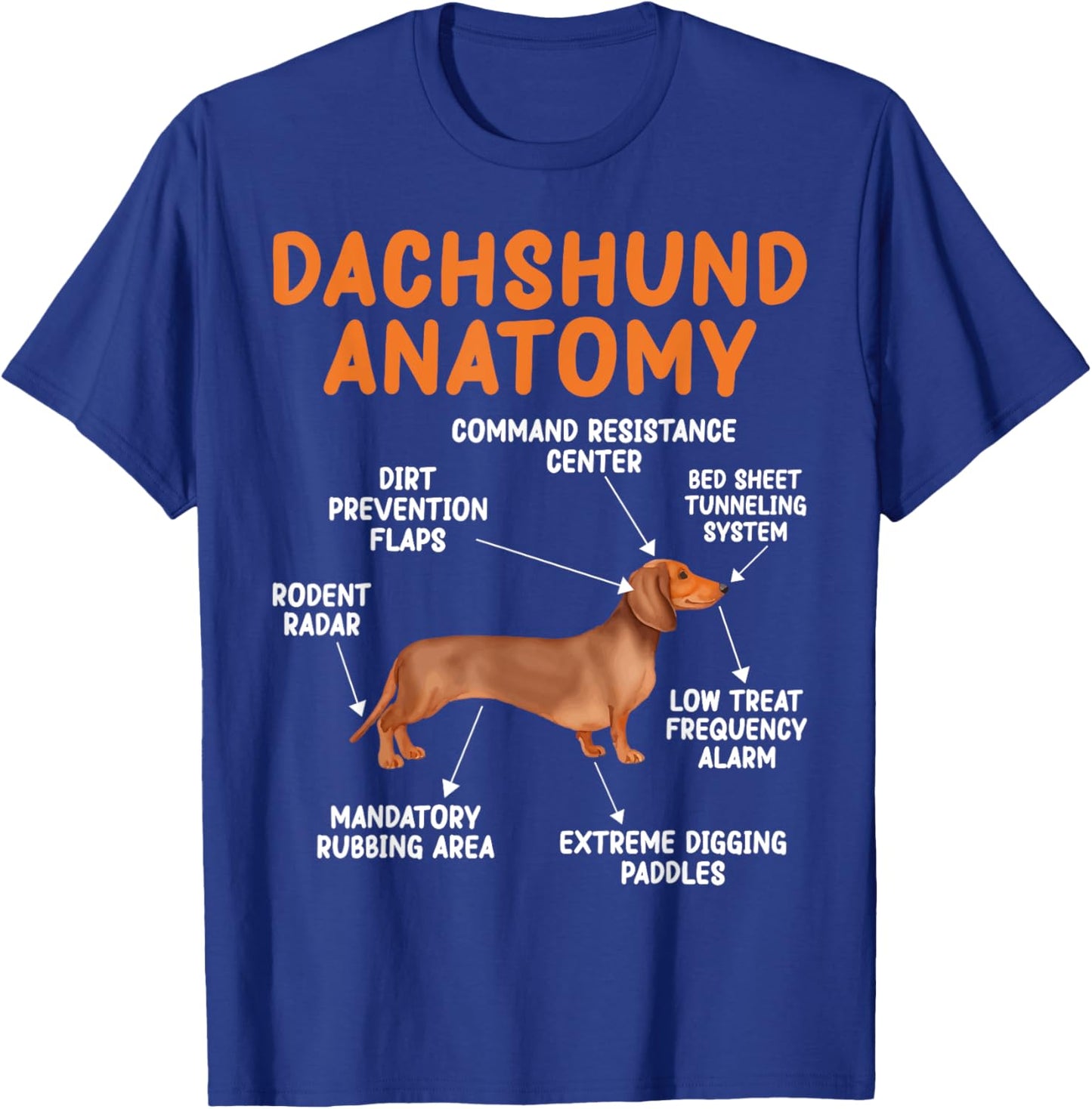 Funny Wiener Dog Puppy Doxie Lovers Anatomy of a Dachshund T-Shirt - T-Shirt | Royal