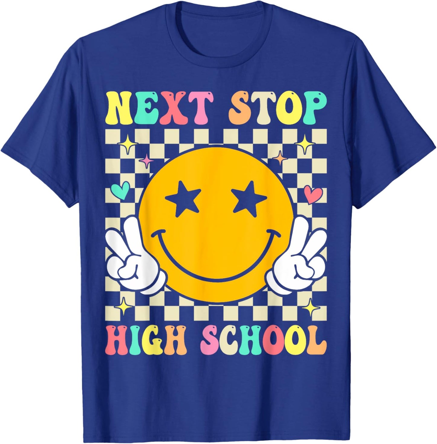 Next Stop High School Elementary School Graduation 2025 T-Shirt - T-Shirt | Royal