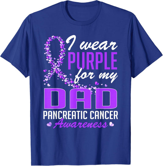 I Wear Purple for My Dad Pancreatic Cancer Awareness T-Shirt - T-Shirt | Royal