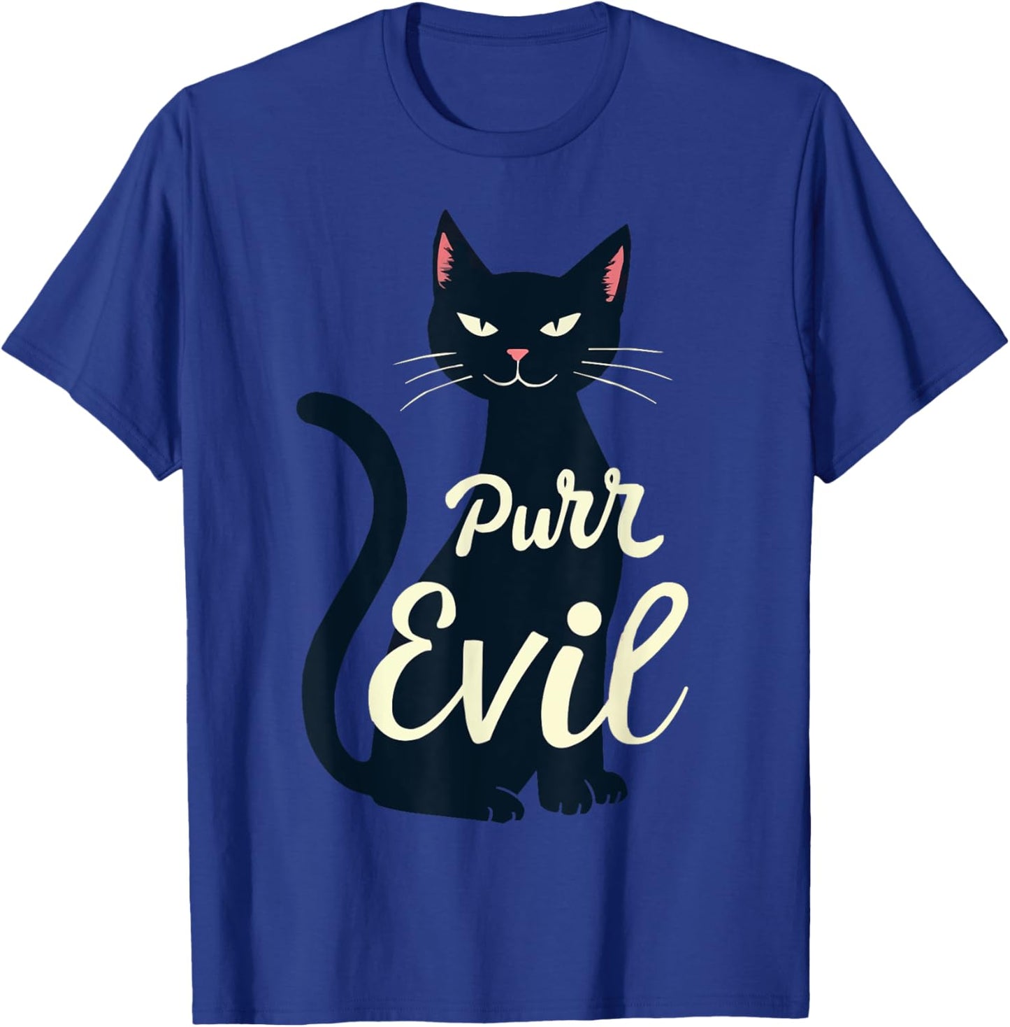 Sarcastic Black Cat Purr Evil Cat Lover Halloween Costume Men Women T-Shirt - T-Shirt | Royal