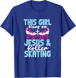 Rollerskate This Girl Runs On Jesus And Roller Skating T-Shirt - T-Shirt | Royal