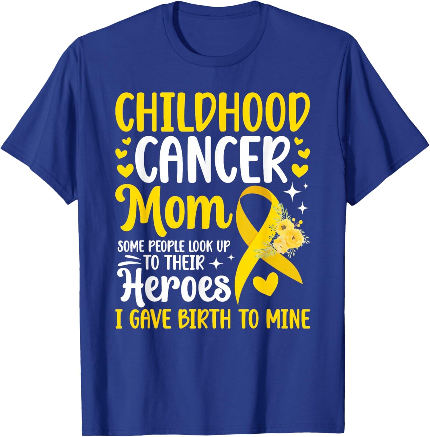 Childhood Cancer Mom of A Childhood Cancer Warrior Mother T-Shirt - T-Shirt | Royal