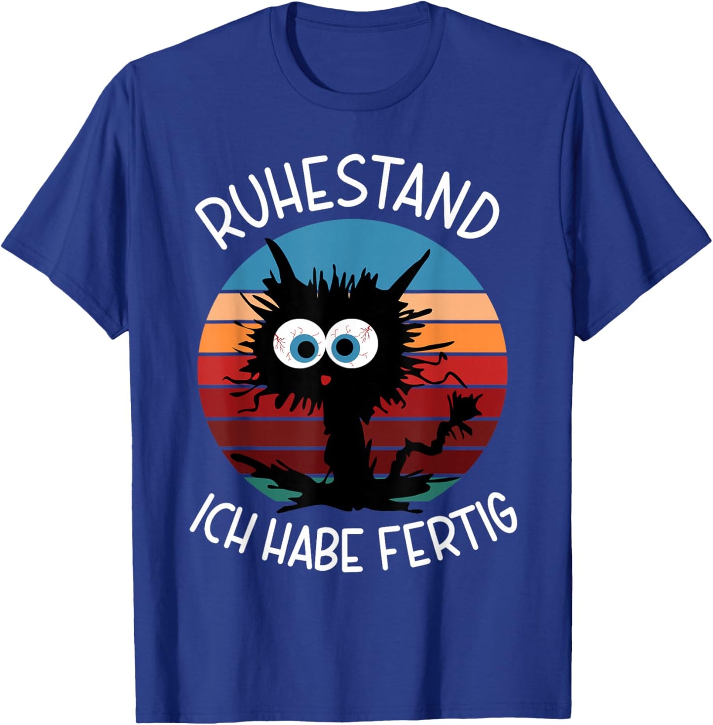 Ruhestand 2026 Ich Habe Fertig T-Shirt - T-Shirt | Royal