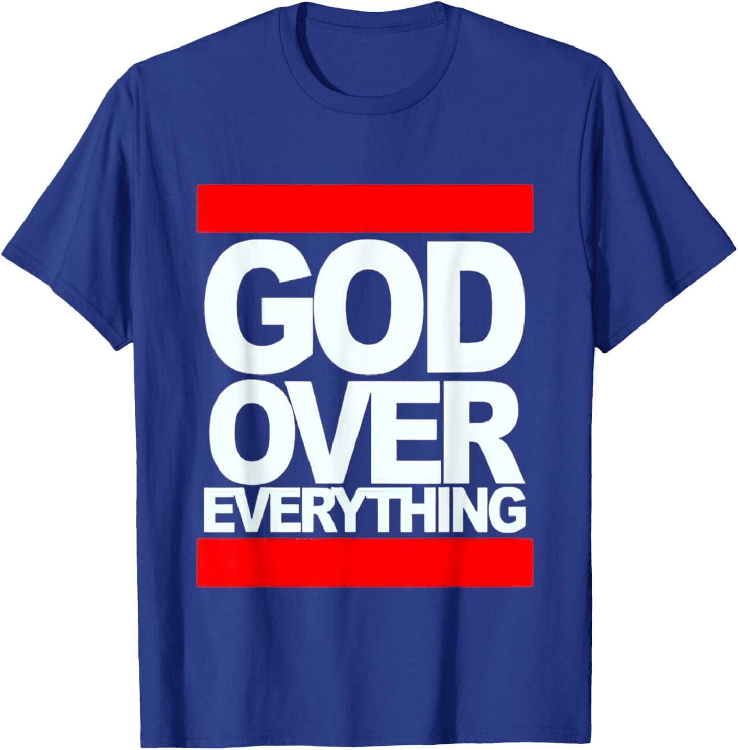 God Over Everything T-Shirt - T-Shirt | Royal