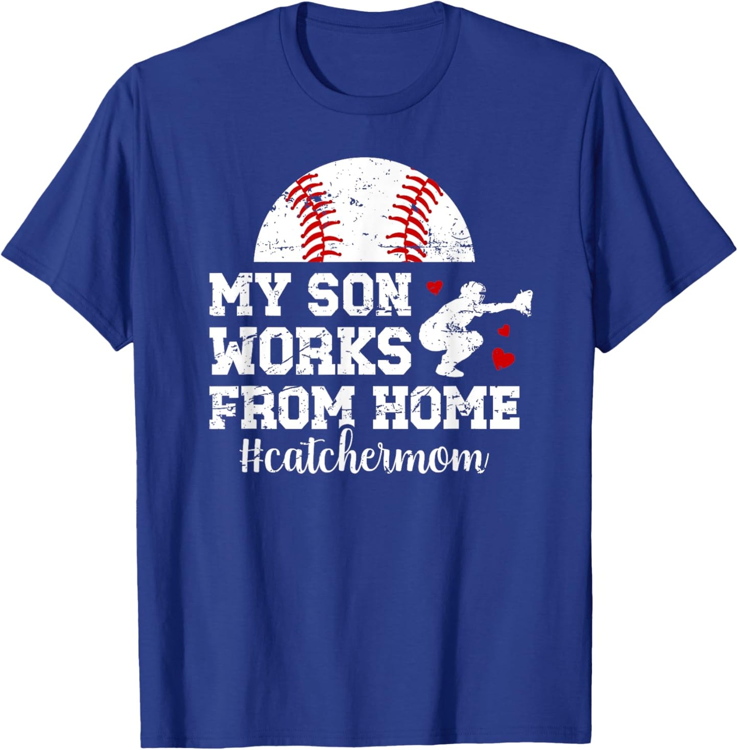 Funny Baseball Catcher Mom Of A Baseball Catcher Mother T-Shirt - T-Shirt | Royal