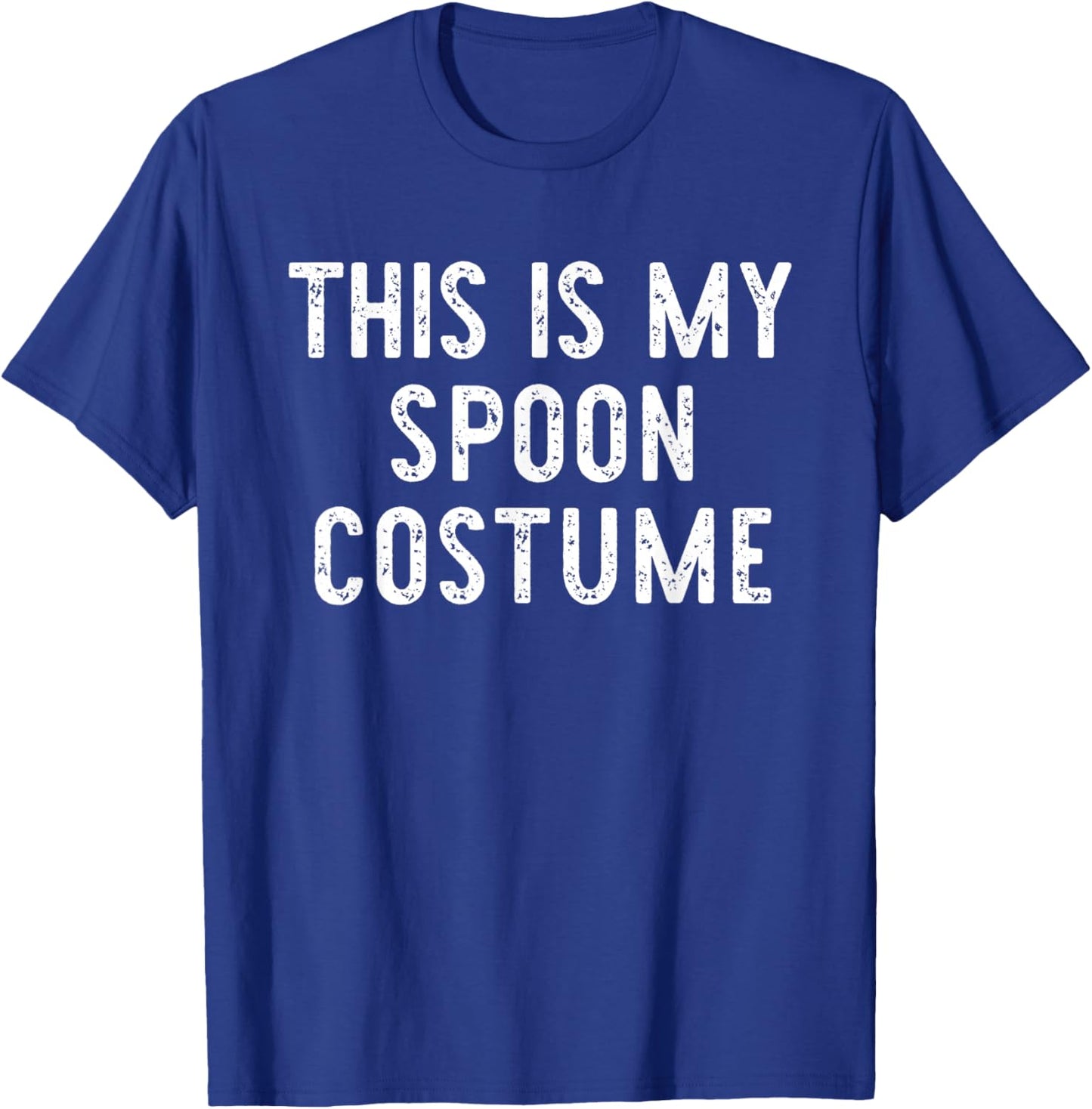This is My Spoon Costume Halloween Funny Easy Kids Adult T-Shirt - T-Shirt | Royal
