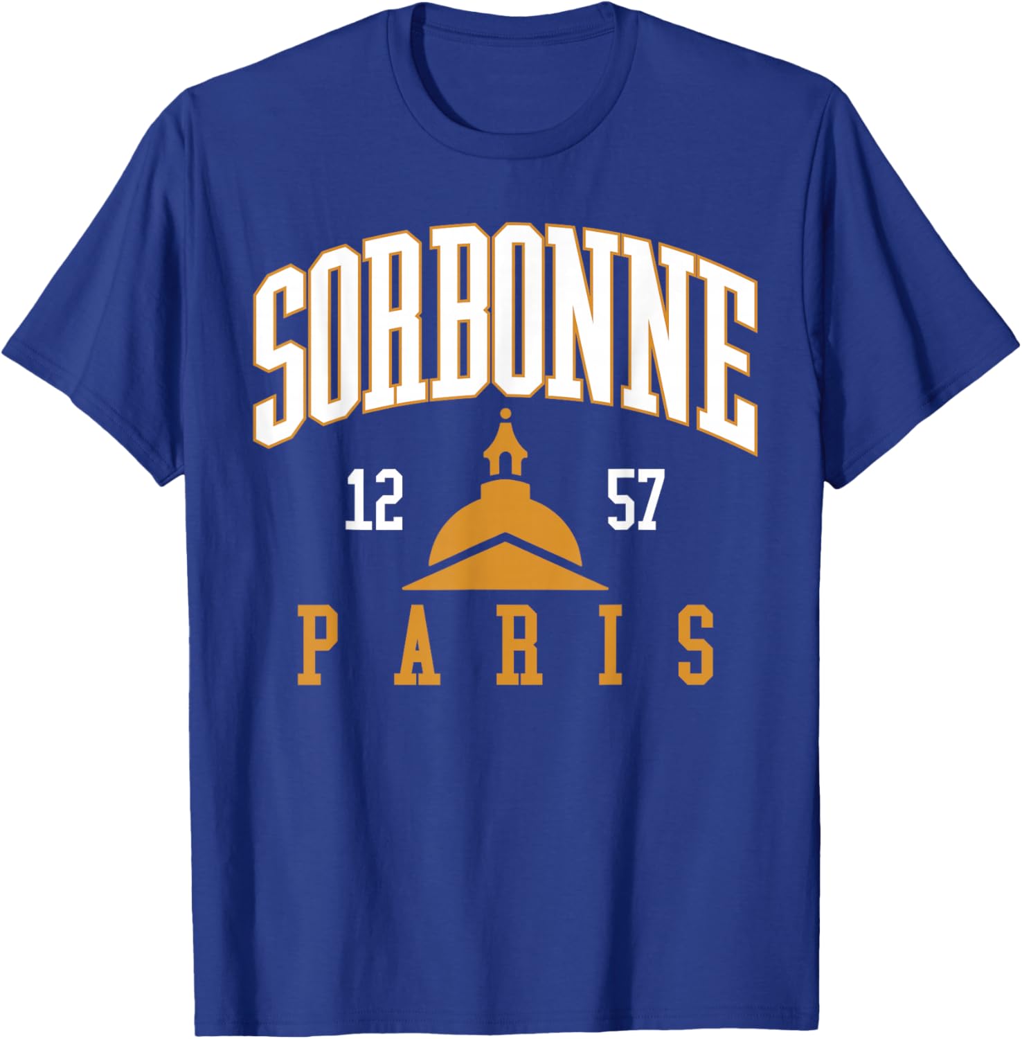 Panthéon 1257 Arched Sorbonne Paris Administrative District T-Shirt - T-Shirt | Royal