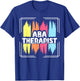 ABA Therapist T-Shirt - T-Shirt | Royal
