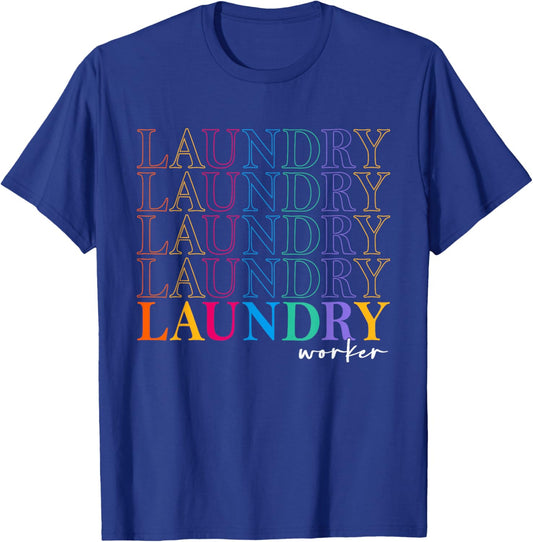 Laundry Worker Appreciation Week Healthcare Men T-Shirt - T-Shirt | Royal