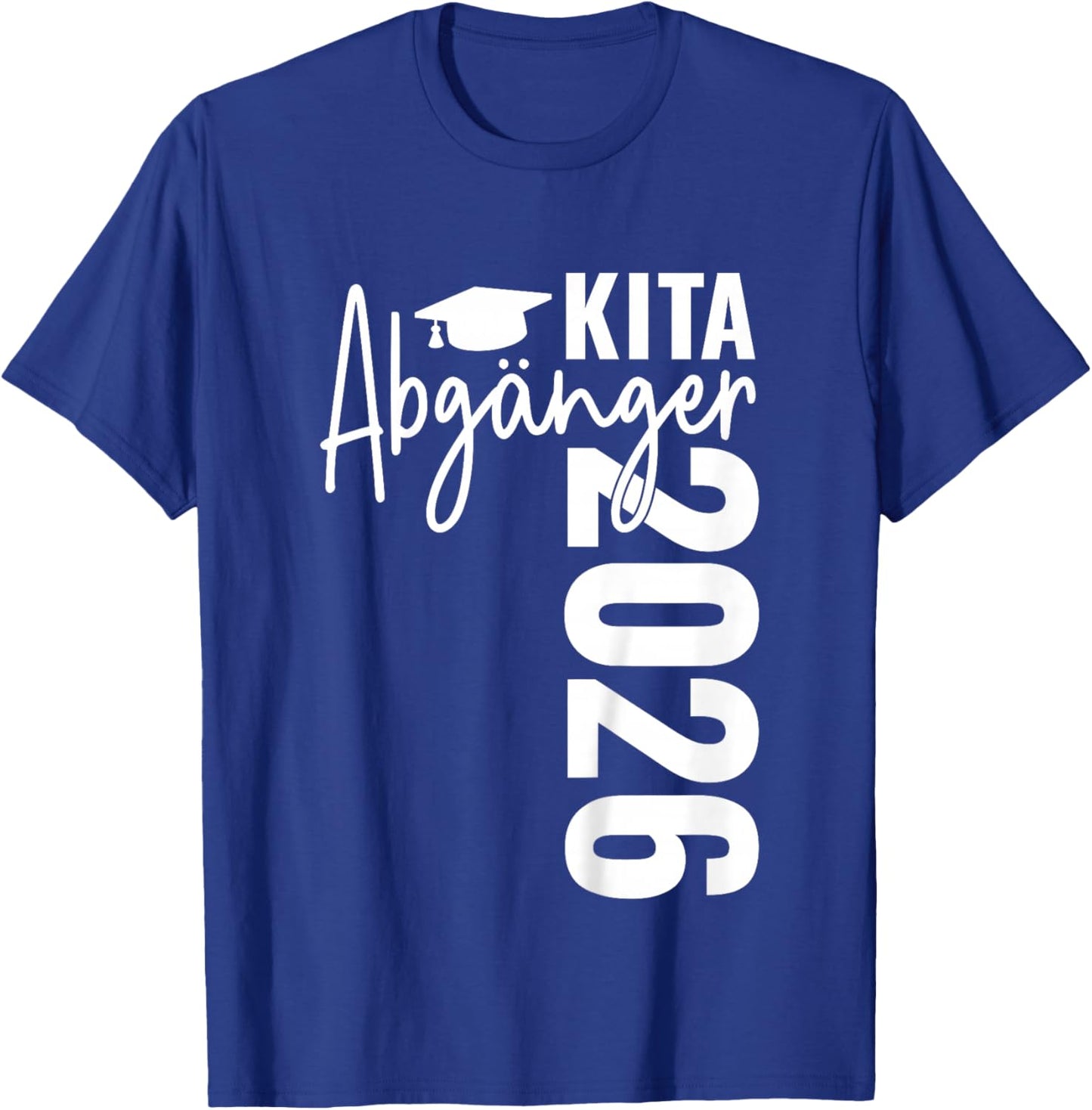 Kita Abgänger 2026 Schulkind Einschulung Schulanfang Schule T-Shirt - T-Shirt | Royal