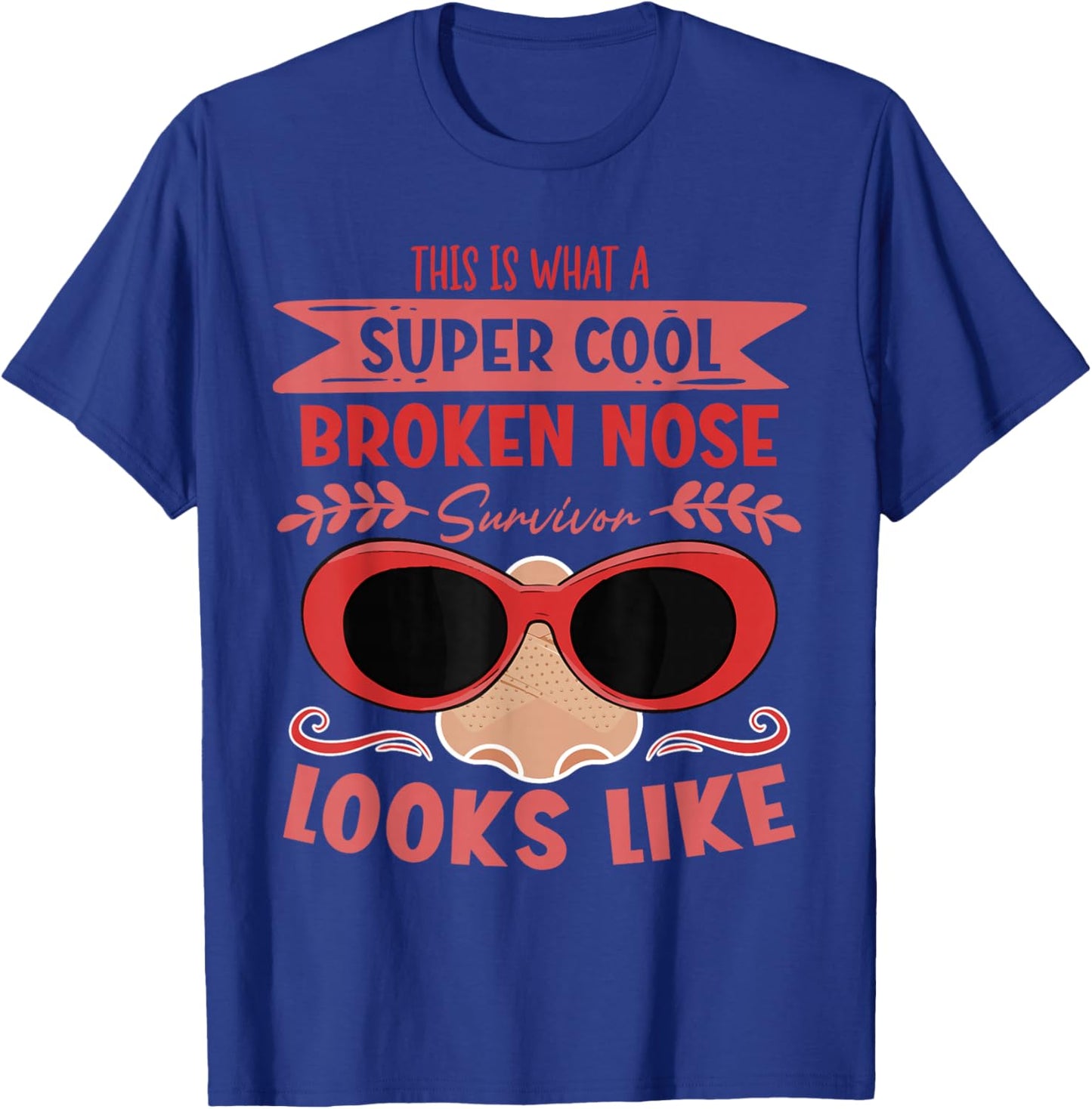 Broken Nose Survivor T-Shirt - T-Shirt | Royal