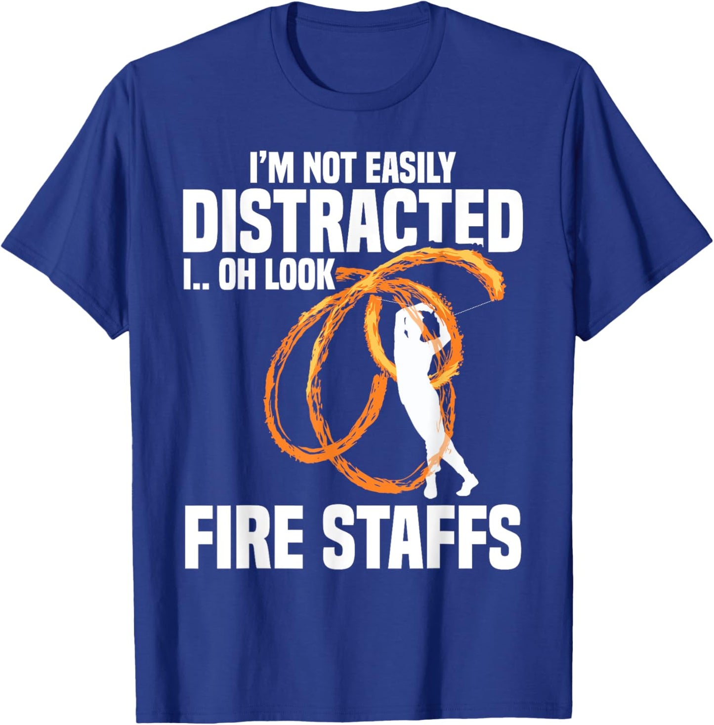 Fire Spinning Fire Staff Equipment Dancing Fire Spinner T-Shirt - T-Shirt | Royal