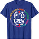 PTO Crew Parent Teacher Squad Group Volunteer Staff Matching Women Girls Kids T-Shirt - T-Shirt | Royal