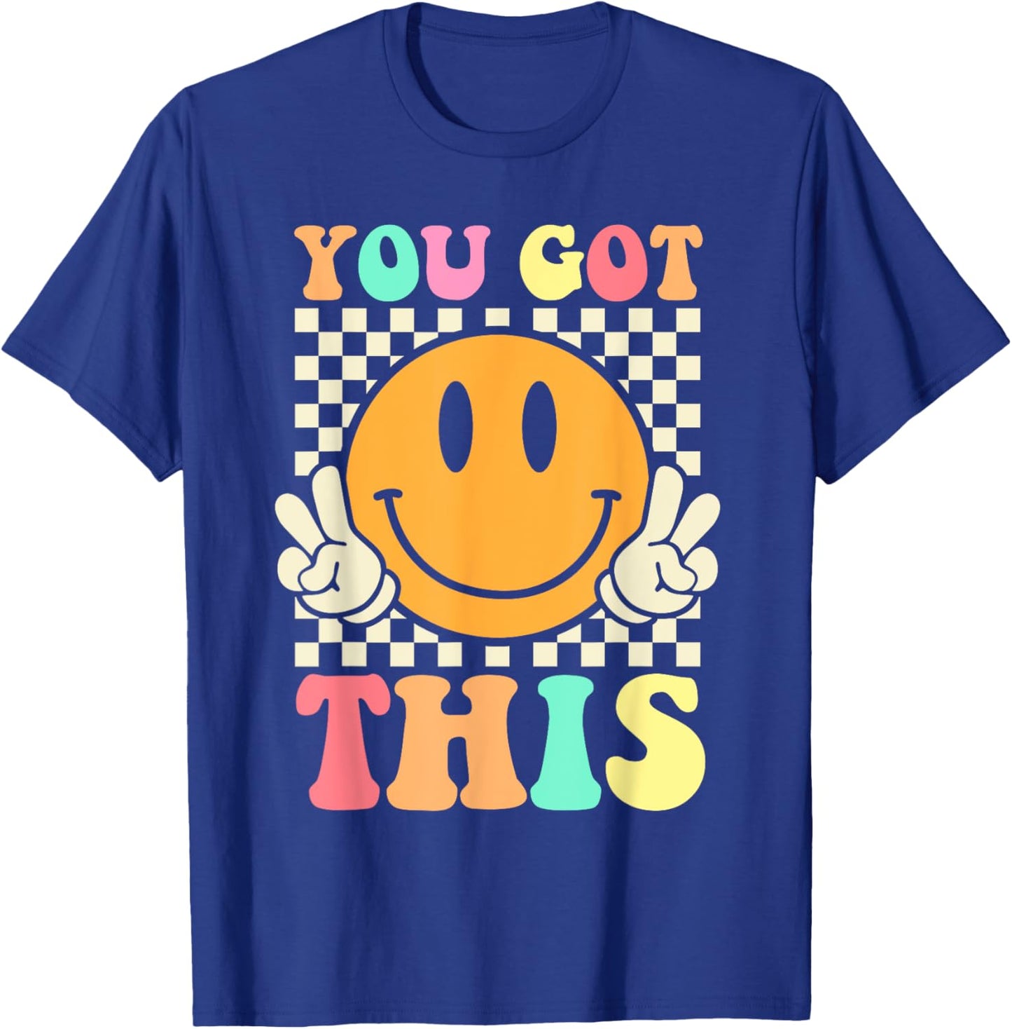 Groovy You Got This Smile Face Testing Day Teacher T-Shirt - T-Shirt | Royal