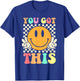 Groovy You Got This Smile Face Testing Day Teacher T-Shirt - T-Shirt | Royal