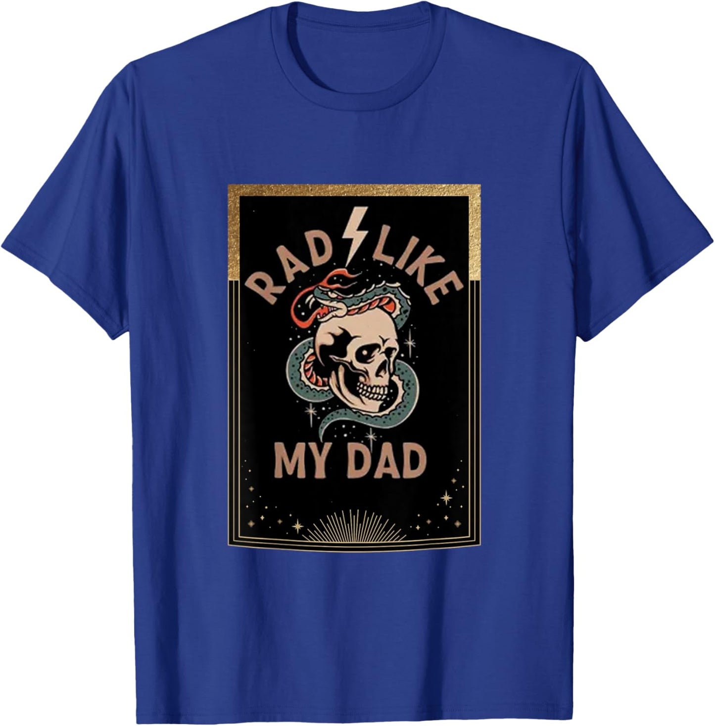 Kids Rad Like My Dad (on back) Funny Son Daughter Father's Day T-Shirt - T-Shirt | Royal