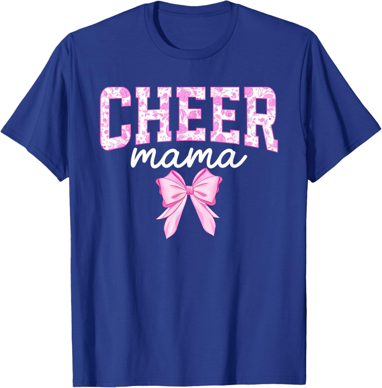 Cheer Mom Of A Cheerleader Mama Coquette Cheerleading Mom T-Shirt - T-Shirt | Royal
