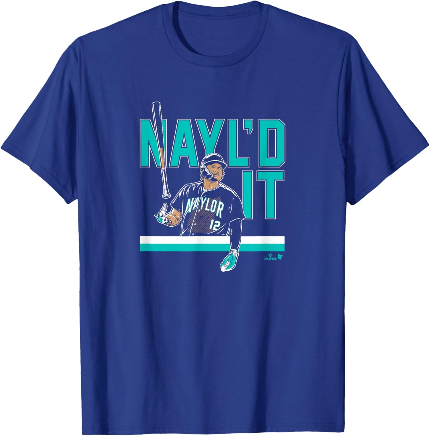 Josh Naylor - Nayl'd It Bat Flip - Seattle Baseball T-Shirt - T-Shirt | Royal