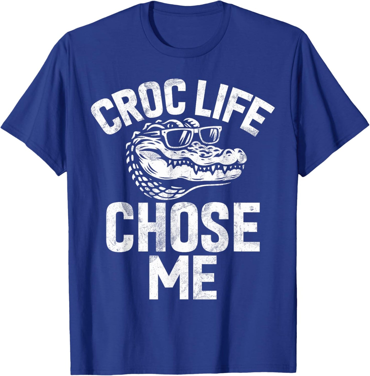 Croc Life Chose Me Crocodile T-Shirt - T-Shirt | Royal