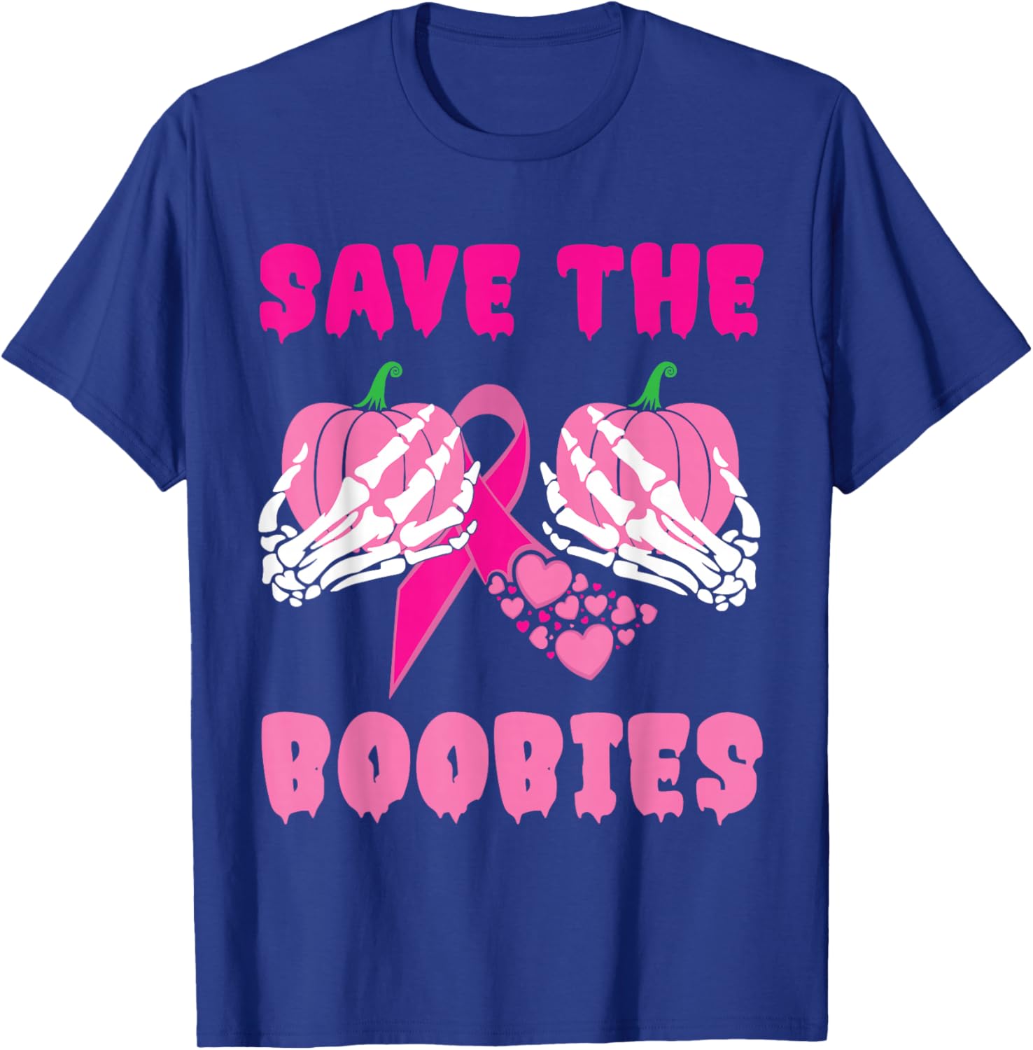 Skeleton Hands Save The Boobies Breast Cancer Awareness T-Shirt - T-Shirt | Royal