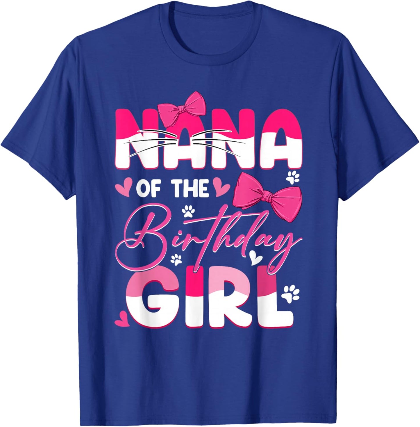 Nana Of The Birthday Girl Cat Kitty Family Matching T-Shirt - T-Shirt | Royal