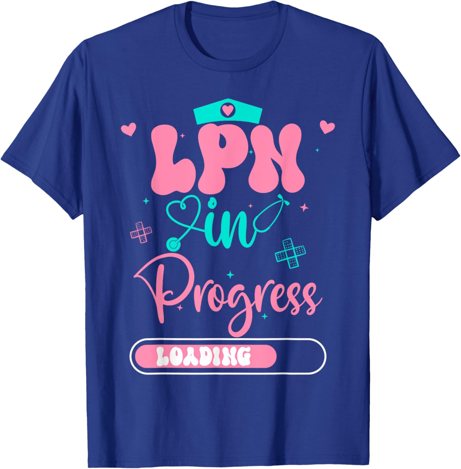 LPN In Progress Loading Future Nurse Graduation T-Shirt - T-Shirt | Royal