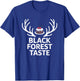 Schwarzwald Black Forest Taste Kirschtorte Geweih T-Shirt - T-Shirt | Royal